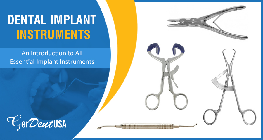 Dental Implant Instruments – All Essential Implant Instruments