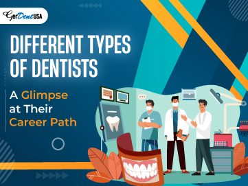 Different Types of Dentists: A Glimpse at Their Career Path