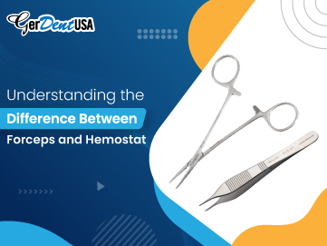Understanding the Difference Between Forceps and Hemostat